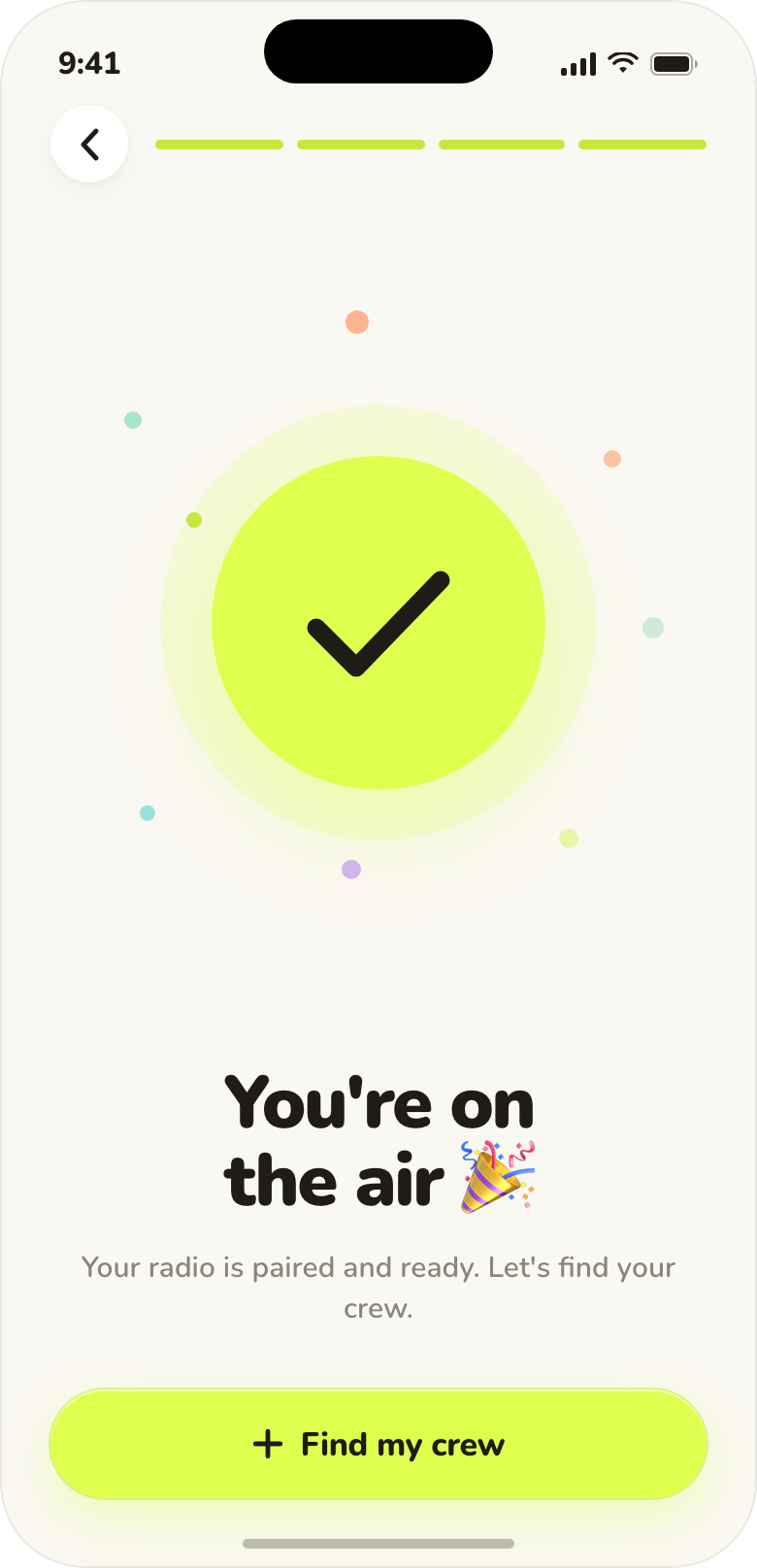 App design: a confirmation screen reading You’re on the air, with a Find my crew button.